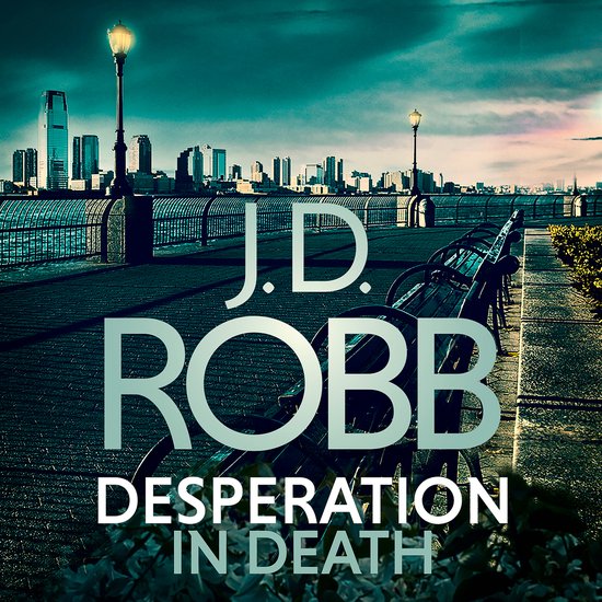 In Death55- Desperation in Death: An Eve Dallas thriller (In ... - cover