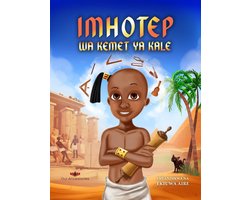 Our Ancestories (Swahili) - Imhotep wa Kemet ya Kale