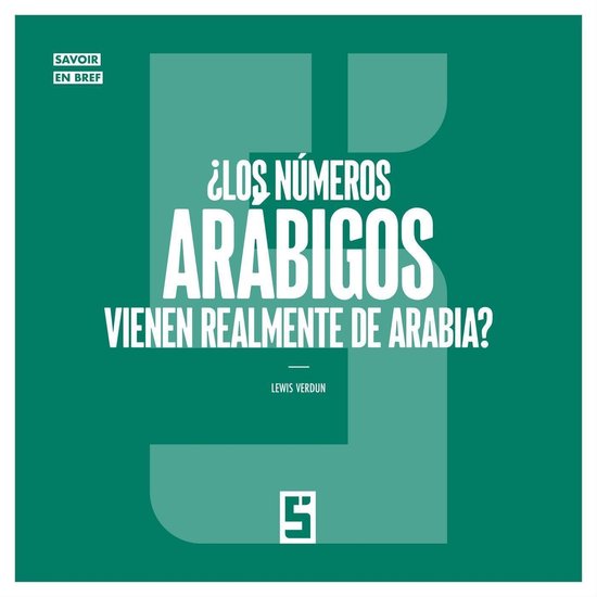 ¿Los números arábigos vienen realmente de Arabia ? - cover