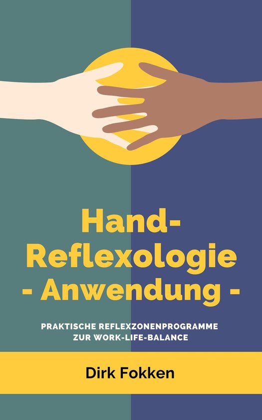 Hand-Reflexologie - Anwendung - - cover