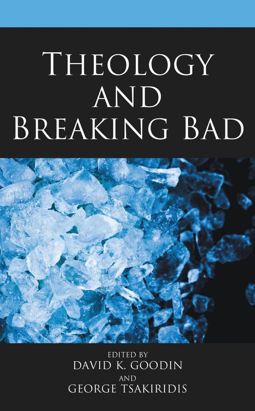 Theology, Religion, and Pop Culture - Theology and Breaking  ... - cover