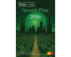 Spanish Wines- Peñin Guide Spanish Wine 2026