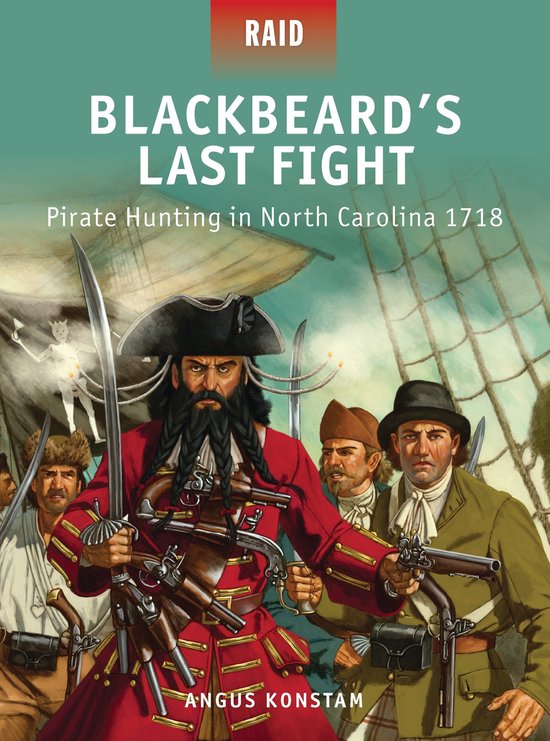 Blackbeard's Last Fight - Pirate Hunting in North Carolina 1 ... - cover