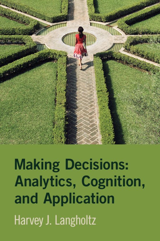 Making Decisions: Analytics, Cognition, and Application - cover