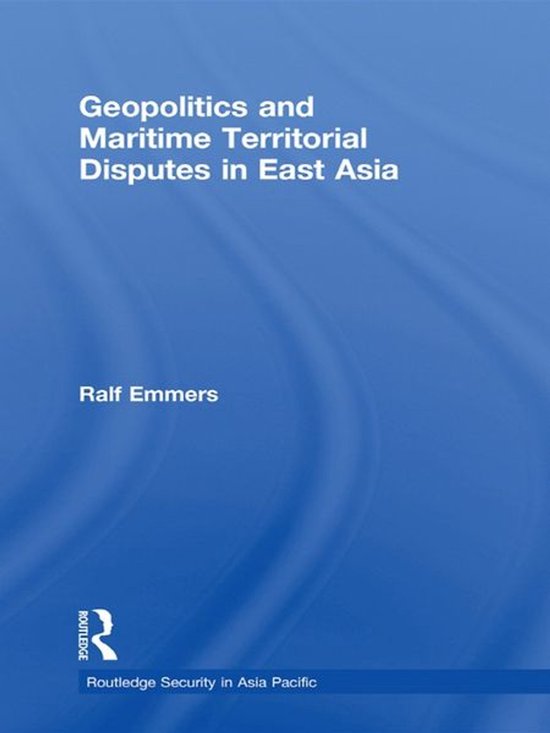 Routledge Security in Asia Pacific Series - Geopolitics and  ... - cover