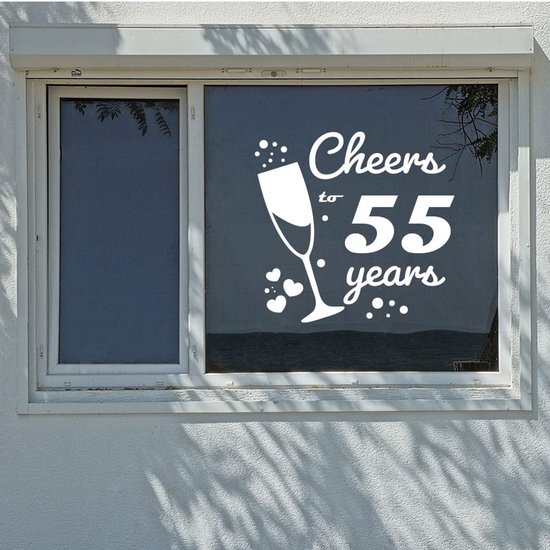 Cheers to 55 years – de perfecte raamsticker voor jouw verjaardag of ...