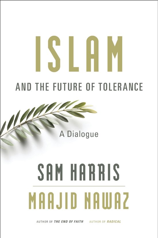 Couverture du livre "Islam and the Future of Tolerance" avec une branche de feuilles et du texte.