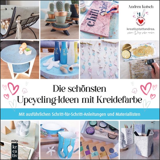 mitp Kreativ - Die schönsten Upcycling-Ideen mit Kreidefarb ... - cover