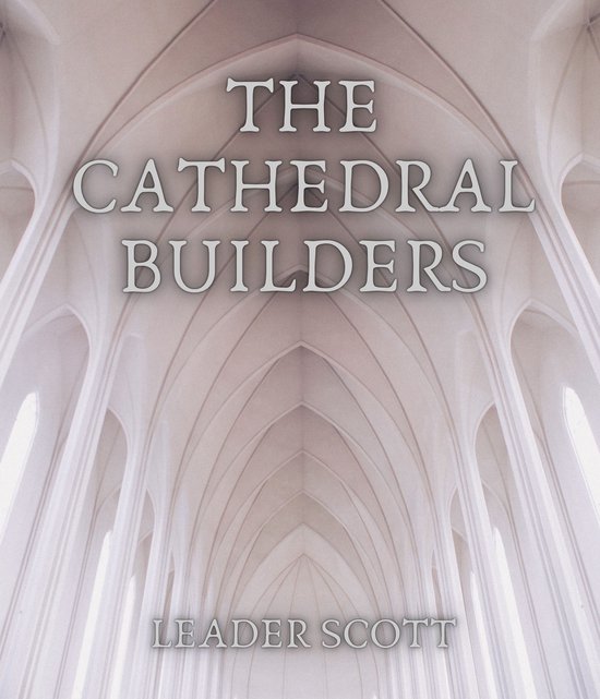 The Cathedral Builders - cover