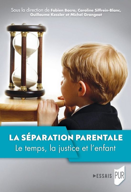 Essais - La séparation parentale
