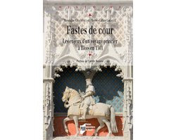 Histoire - Fastes de cour