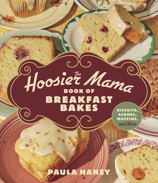 The Hoosier Mama Book of Breakfast Bakes - cover