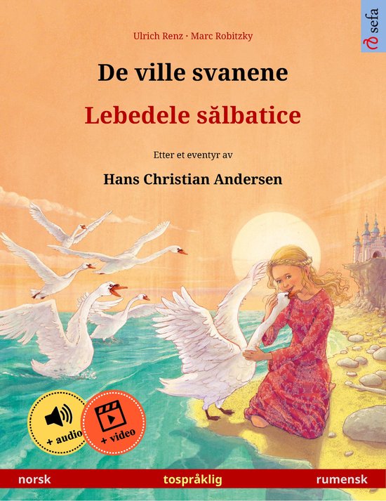 De ville svanene – Lebedele sălbatice (norsk – rumensk) - cover