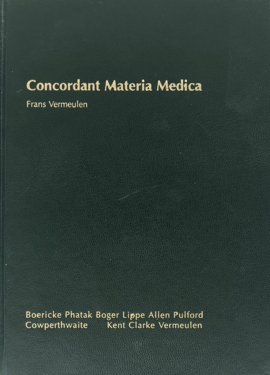 The concordant materia medica, Frans Vermeulen | 9789076189024
