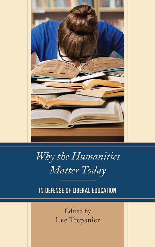 Why the Humanities Matter Today - cover