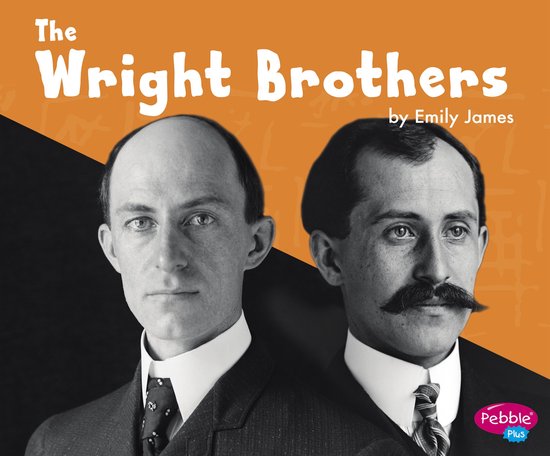 Great Scientists and Inventors - The Wright Brothers