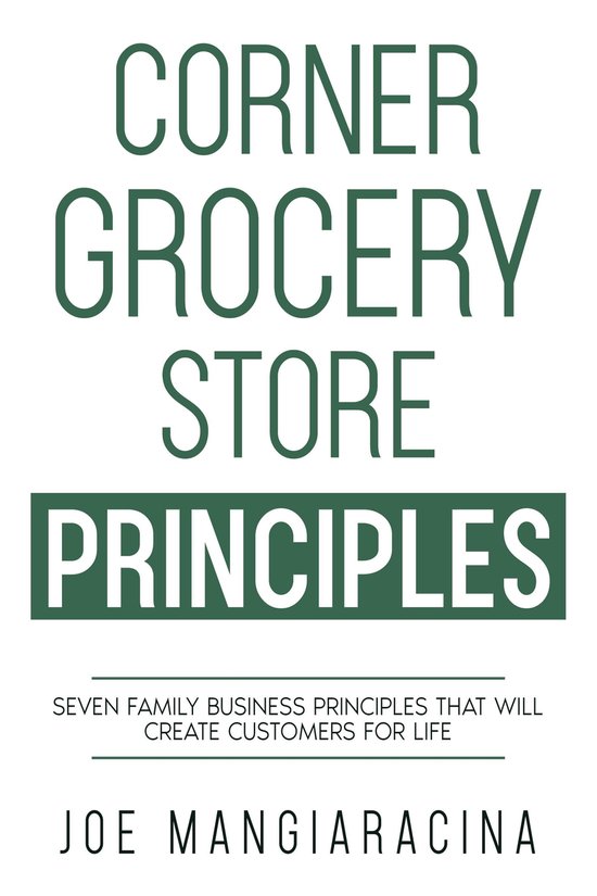Corner Grocery Store Principles - cover