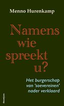 Namens wie spreekt u?