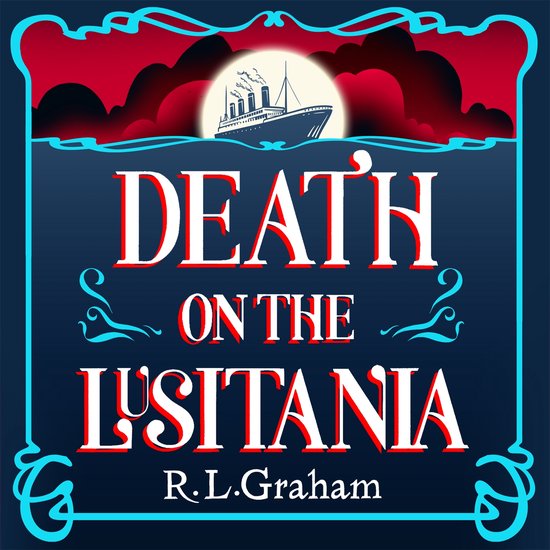 Patrick Gallagher1- Death on the Lusitania - cover