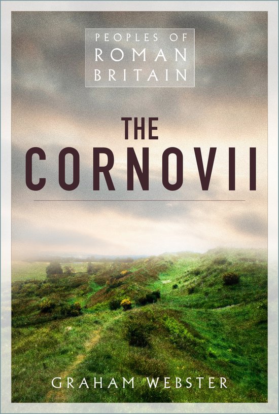 Peoples of Roman Britain-The Cornovii - cover