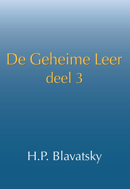 De geheime leer 3