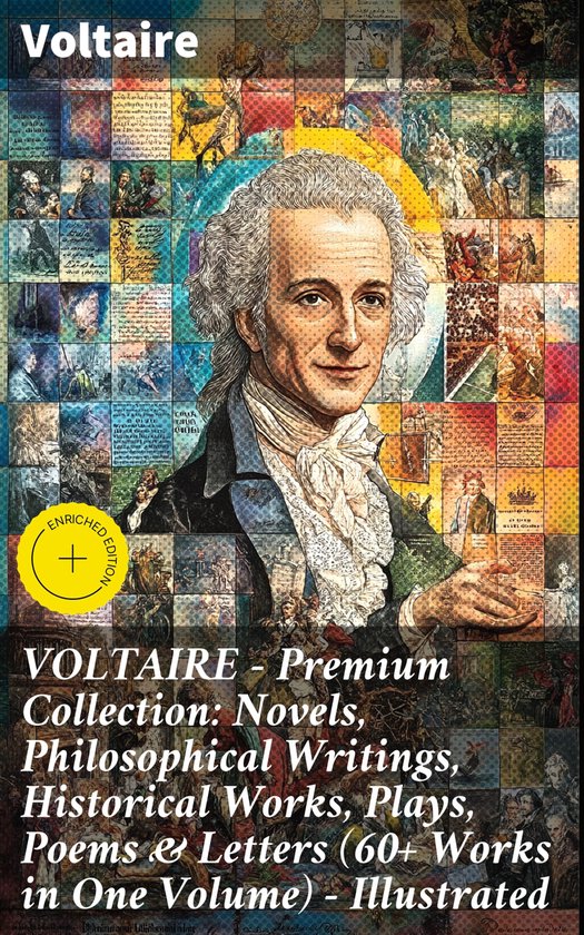 VOLTAIRE - Premium Collection: Novels, Philosophical Writing ... - cover
