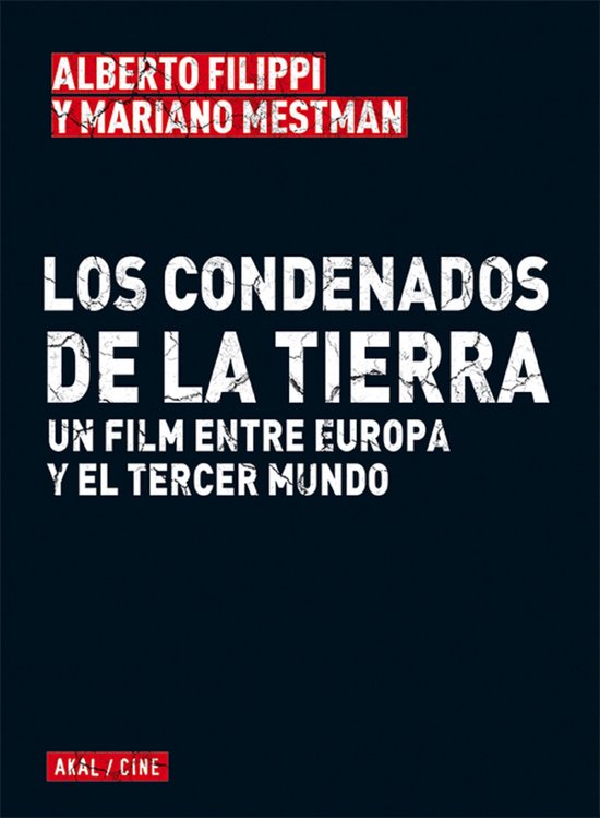 Akadémica 13 - Los condenados de la tierra
