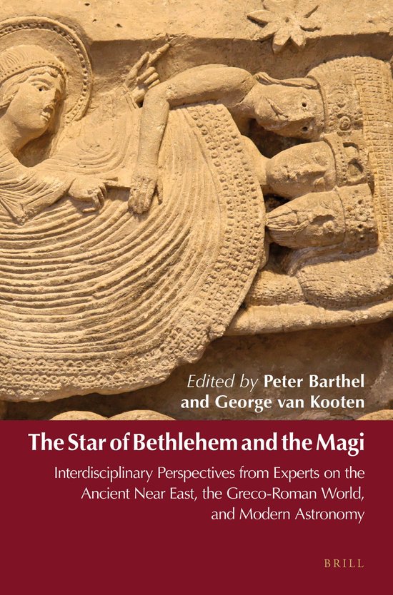 The Star of Bethlehem and the Magi: Interdisciplinary Perspe ... - cover