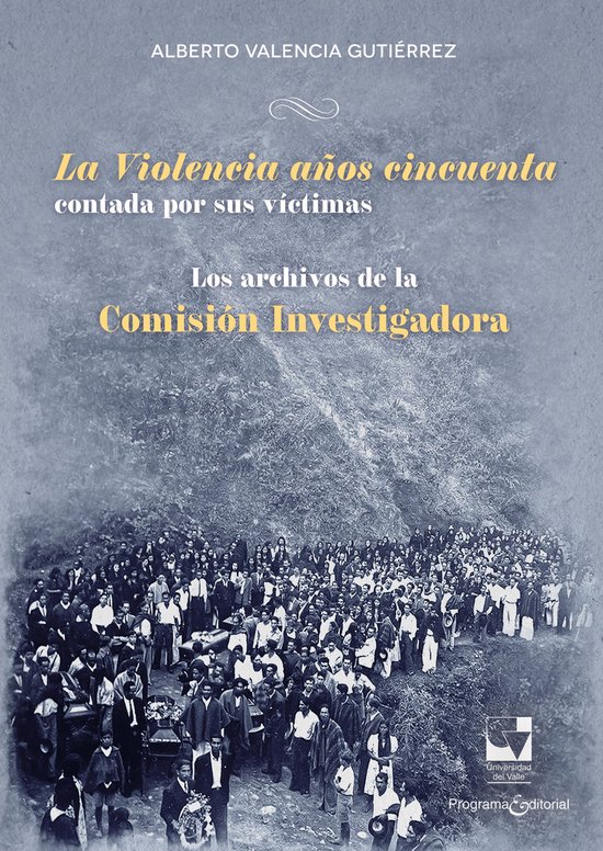 Archivo Germán Guzmán Campos - La Violencia años cincuenta contada por sus víctimas