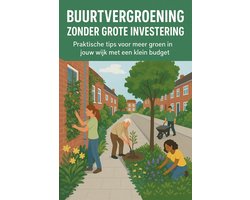 Buurtvergroening zonder grote investering