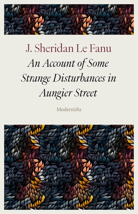 An Account of Some Strange Disturbances in Aungier Street - cover
