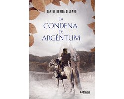 La condena de Argéntum
