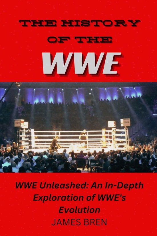 The History of the WWE - cover
