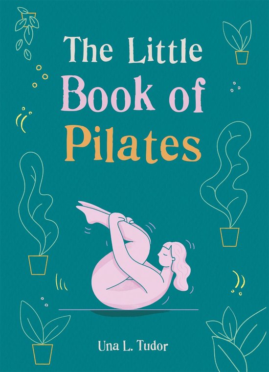 The Gaia Little Books - The Little Book of Pilates - cover