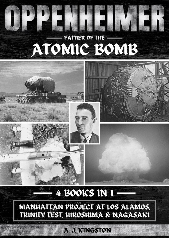 Oppenheimer: Father Of The Atomic Bomb - cover