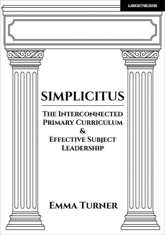 Simplicitus: The Interconnected Primary Curriculum & Effecti ... - cover