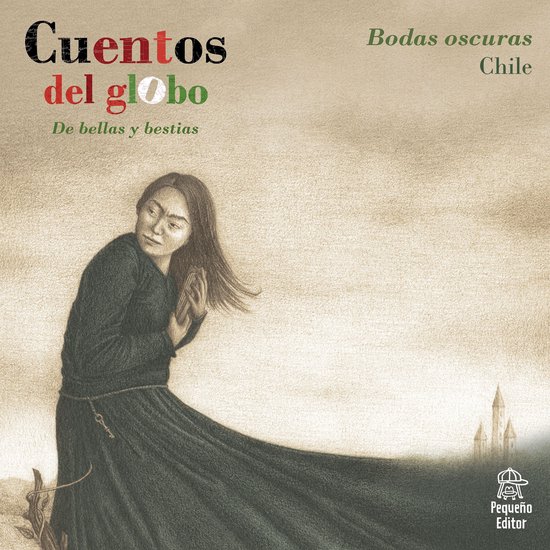 Cuentos del globo, De bellas y bestias, Cuento 1: Bodas oscu ... - cover