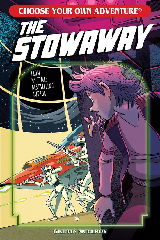 Choose Your Own Adventure New Classics-The Stowaway