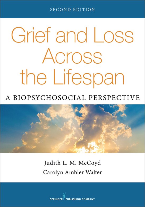Grief and Loss Across the Lifespan, Second Edition - cover