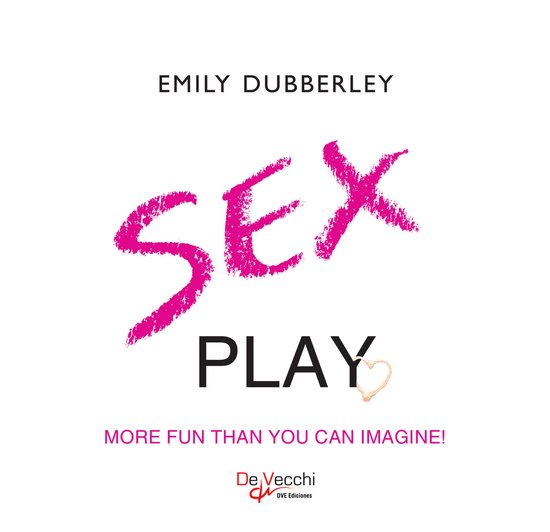 Sex play. More fun than you can imagine - cover