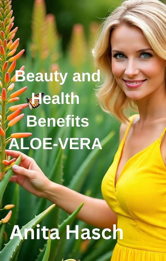 Beauty and Health Benefits of Aloe Vera - cover