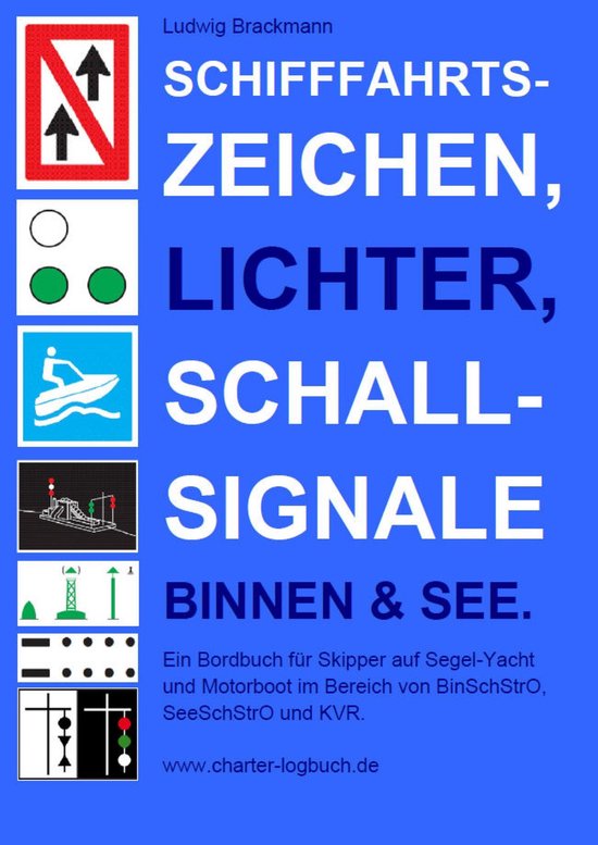 Schifffahrtszeichen, Lichter, Schallsignale Binnen & See. Ei ... - cover
