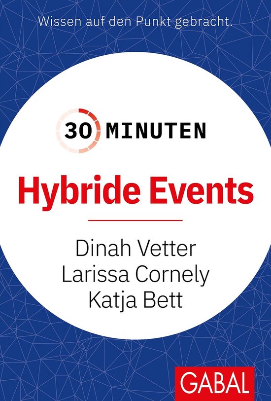 30 Minuten - 30 Minuten Hybride Events - cover