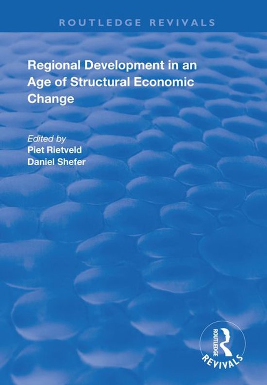 Routledge Revivals - Regional Development in an Age of Struc ... - cover