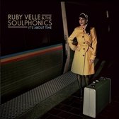 Ruby Velle & The Soulphonics - It's About Time (LP) (10th Anniversary Edition)