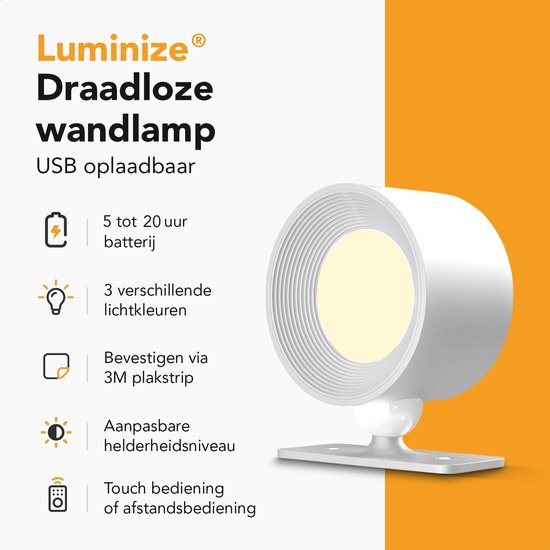 Luminize draadloze wandlamp, USB oplaadbaar. Kenmerken: 5-20 uur batterij, 3 lichtkleuren, bevestiging via 3M plakstrip, aanpasbare helderheid, touch of afstandsbediening.