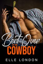 Bent Over By The Cowboy