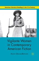 American Literature Readings in the 21st Century - Vigilante Women in Contemporary American Fiction