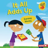 Money Smarts (Early Bird Stories ™) - It All Adds Up