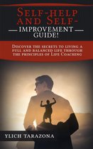 Psychotherapeutic Principles for Success and Happiness 1 - Self-help and Self-Improvement Guide!